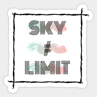 Sky ≠ Limit Sticker